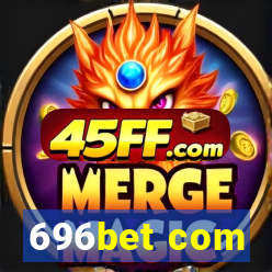 696bet com